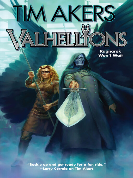 Title details for Valhellions by Tim Akers - Available